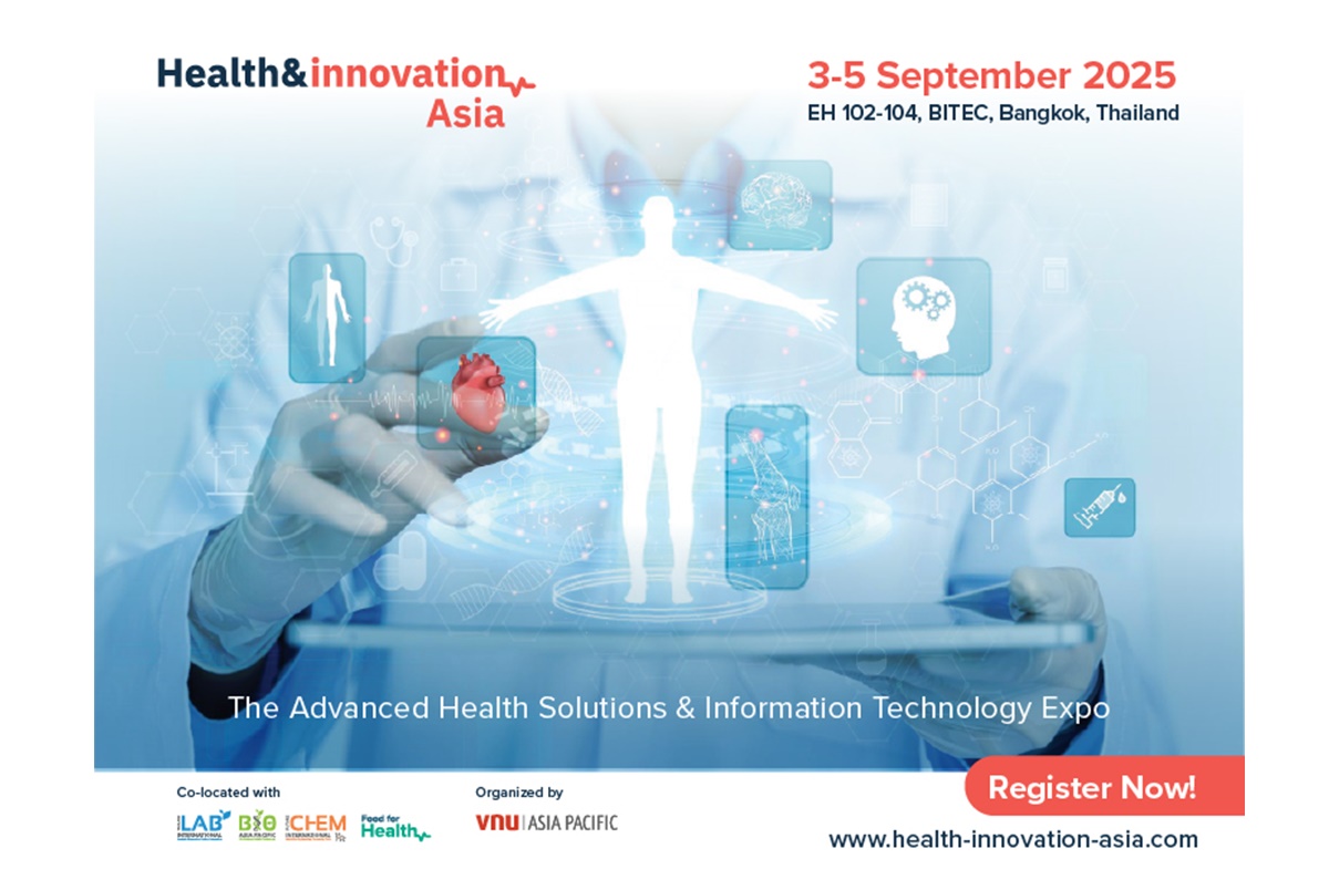 Health & Innovation Asia 2025 เวทีแห่งอนาคตนวัตกรรมสุขภาพที่คุณไม่ควรพลาด