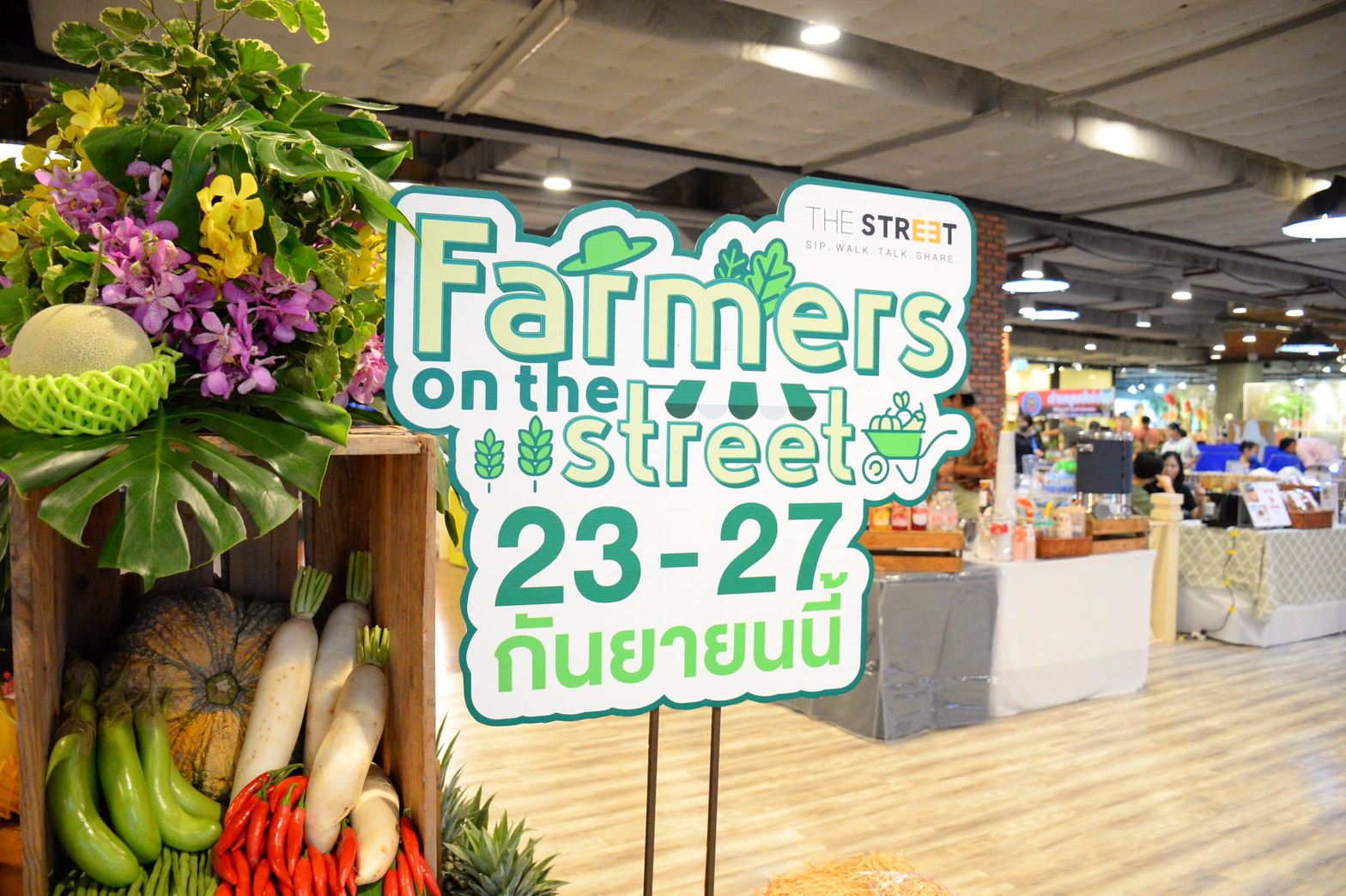 เดอะ สตรีท รัชดา จัดงาน “Farmers on The Street”  รวมสินค้าและผลผลิตทางเกษตรทั่วประเทศ