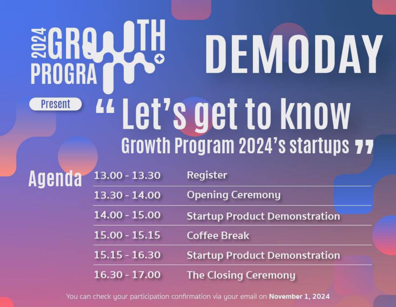 โครงการ Growth Program 2024  เปิดงาน Demo Day ร่วมค้นหาอนาคตของนวัตกรรม   พบ 20 Startup ไฟแรง ที่จะมาเปิดประสบการณ์ใหม่ จากความฝัน สู่ความสำเร็จ