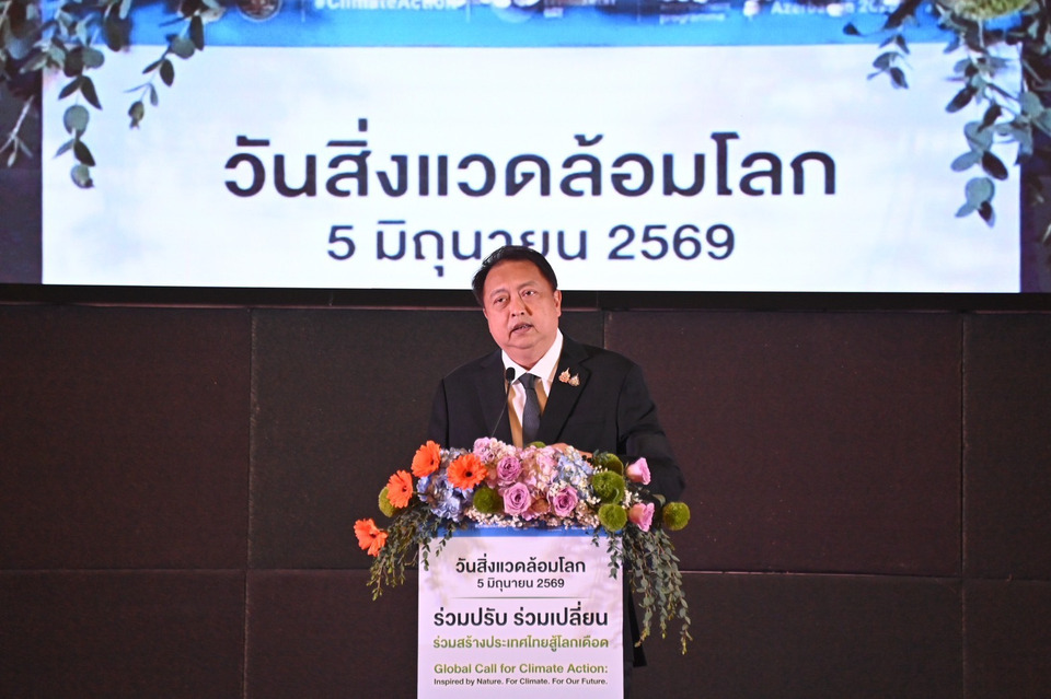 “รมว.สุชาติ” ขับเคลื่อนนโยบายนายกฯ เปิดงานสิ่งแวดล้อมโลก 2569 สู้วิกฤตโลกเดือด ผนึกทุกภาคส่วนเดินหน้าสู่ Net Zero