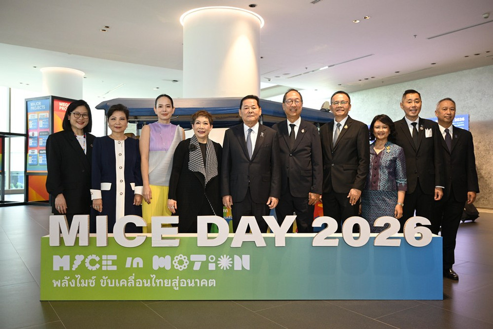 เริ่มแล้วอย่างเป็นทางการ Thailand MICE Week 2026 สัปดาห์ไมซ์แห่งชาติ