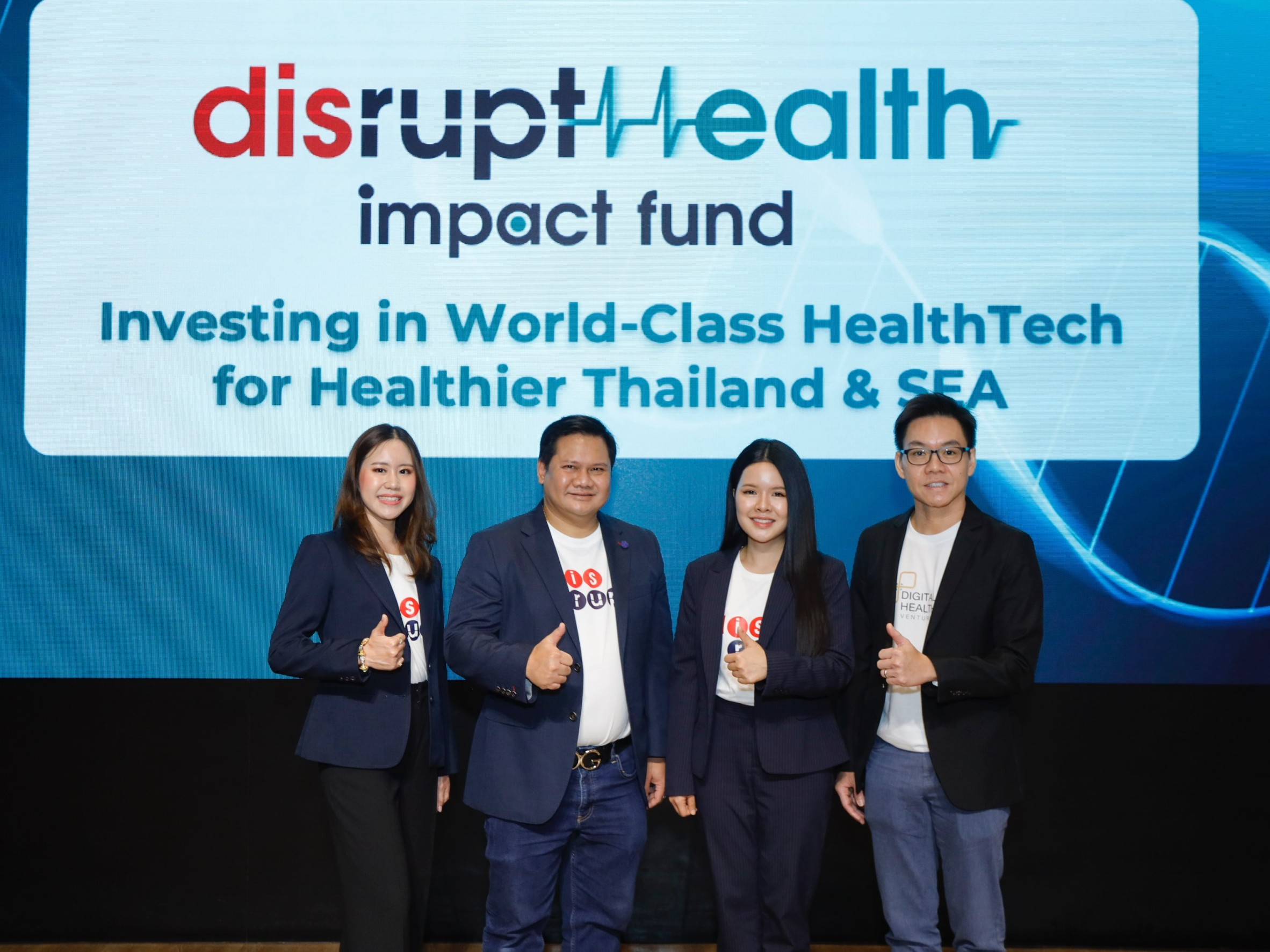 “Disrupt” เปิดตัวกองทุน Disrupt Health Impact Fund ดึงกลุ่มธุรกิจชั้นนำร่วมลงทุน ดัน HealthTech โต 
