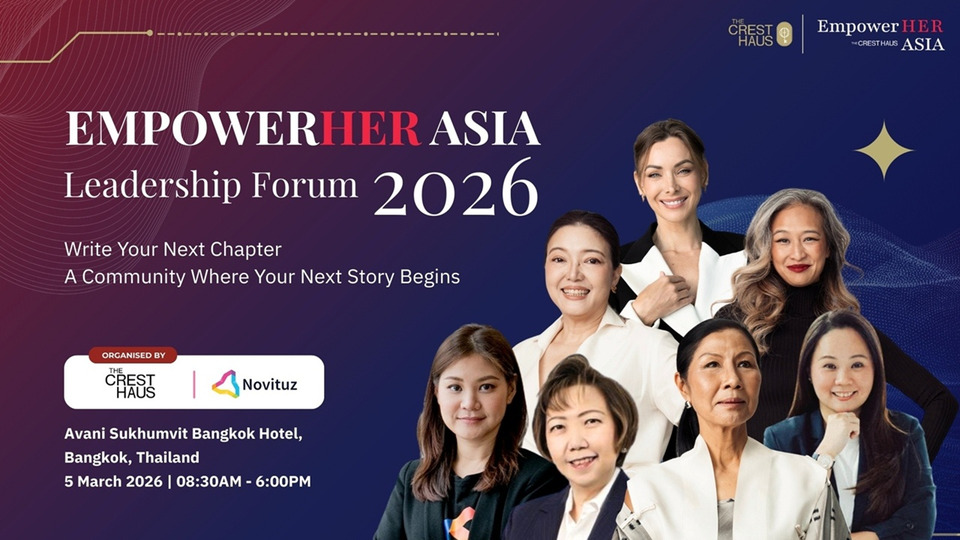 เตรียมพบเวที 'EmpowerHER Asia Leadership Forum 2026' รวมผู้นำหญิงเอเชีย เสริมกลยุทธ์รับโลกยุค AI
