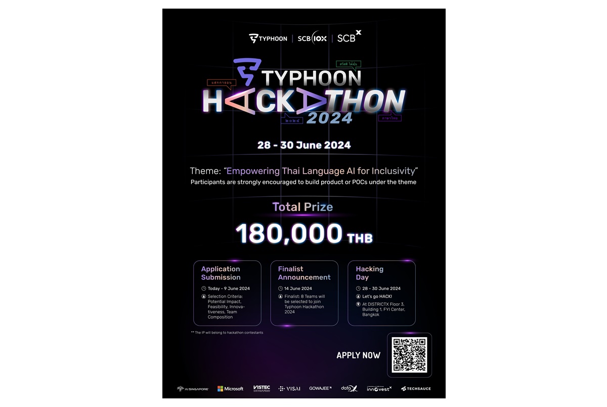 กลุ่ม SCBX เปิดเวที “Typhoon Hackathon 2024” เฟ้นหาสุดยอดทีมนักพัฒนาแอปพลิเคชันต่อยอดจากโมเดลภาษาไทยขนาดใหญ่ “ไต้ฝุ่น”