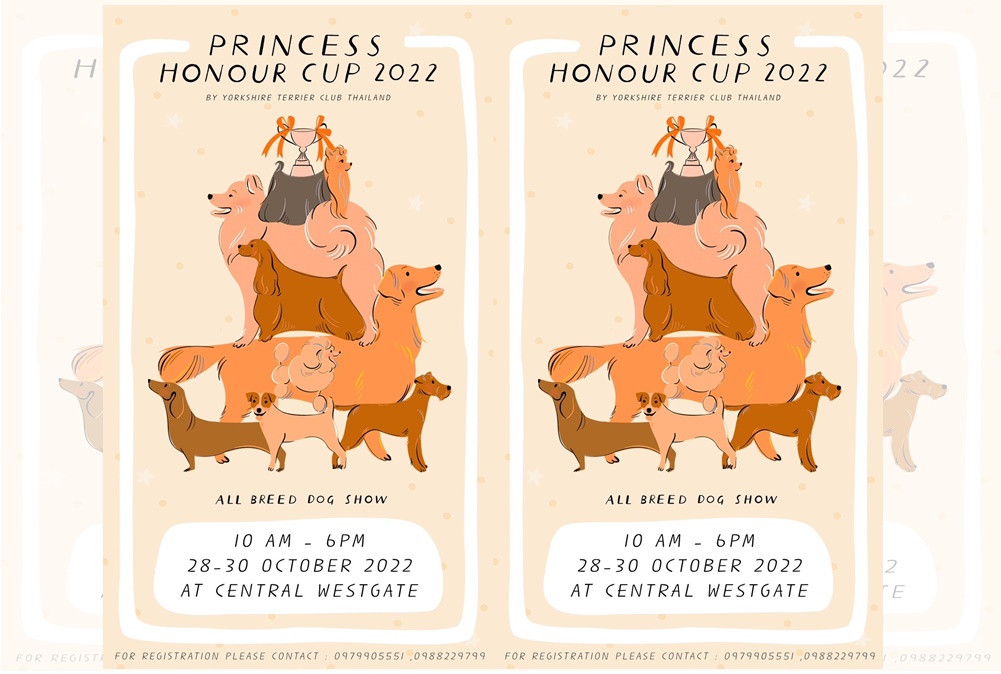 ชมรมยอร์คเชียร์เทอร์เรียประเทศไทย ชวนร่วมประกวดสุนัข PRINCESS HONOUR CUP 2022