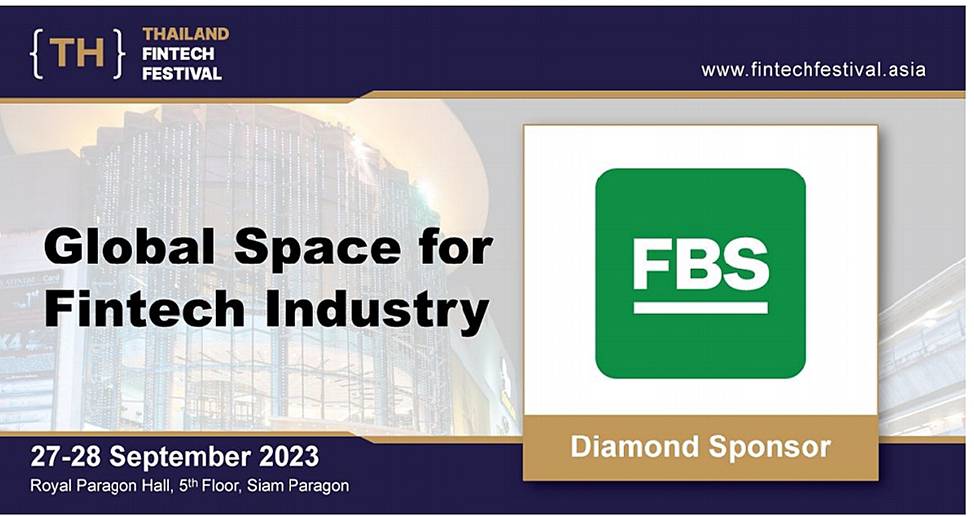 FBS ผนึกกำลังกับ Fintech Festival Thailand 2023 จัด FINEXPO ที่กรุงเทพฯ 