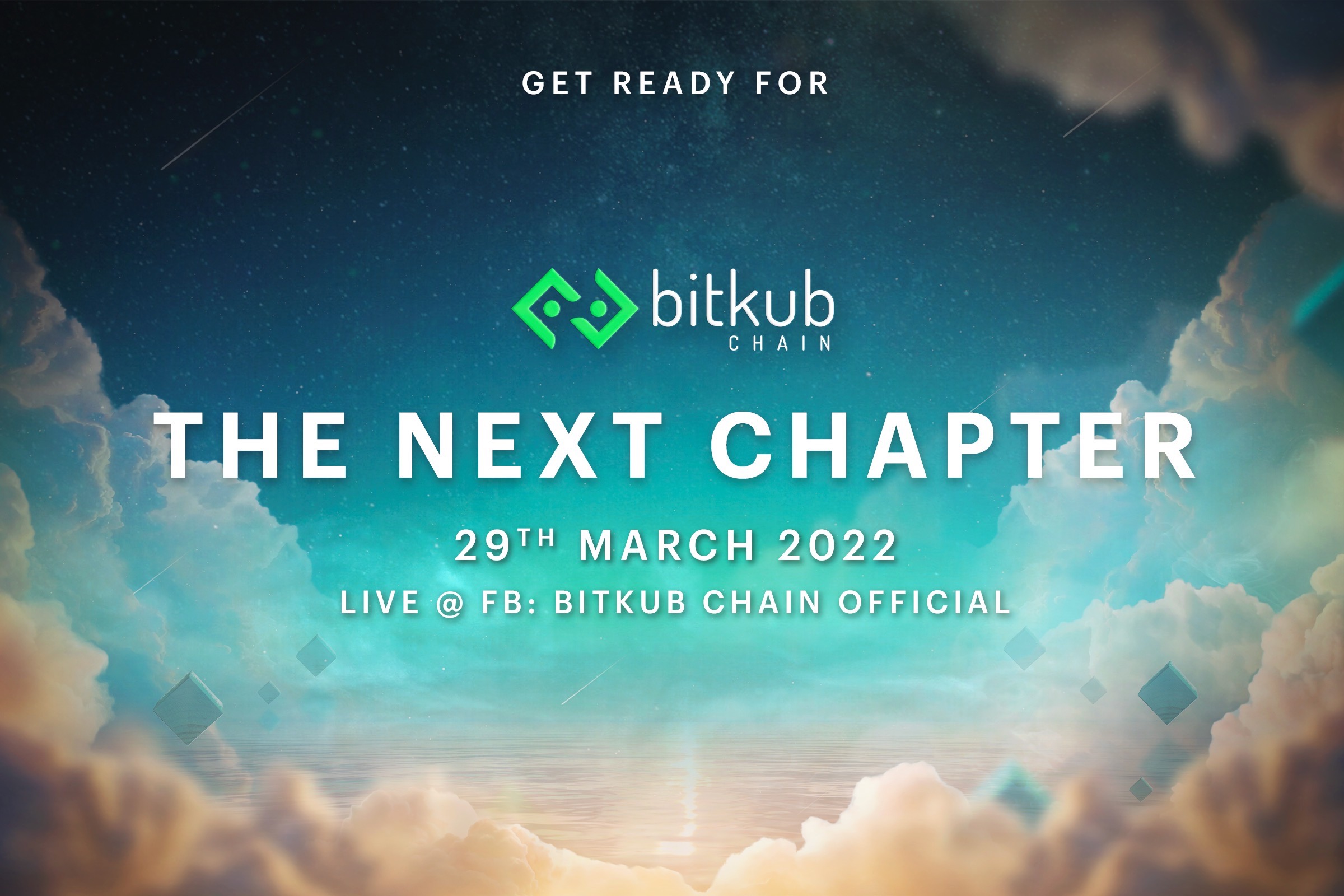 “Bitkub Chain The NEXT Chapter” การพัฒนาครั้งยิ่งใหญ่ของ Bitkub Chain จัดเต็มกิจกรรมสุดพิเศษ รับชม LIVE พร้อมกันทั้งประเทศ 29 มี.ค.นี้