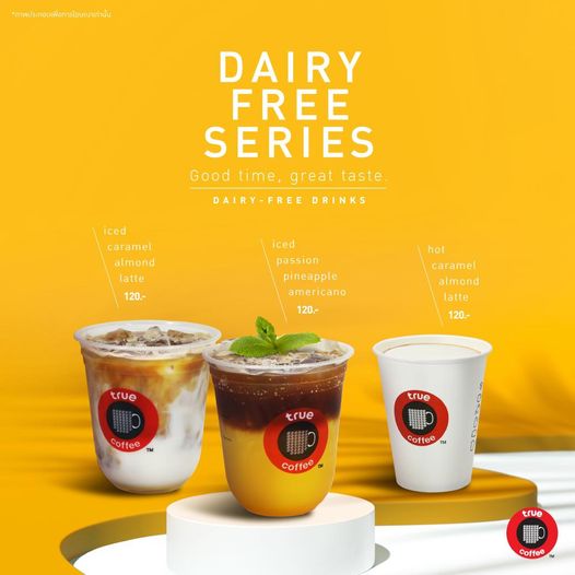 เลือกแบบสบายใจกับทุกการดื่ม... ทรูคอฟฟี่ พร้อมเสิร์ฟเมนูใหม่  "Dairy Free Series"  ตอบโจทย์ผู้รักสุขภาพ ปราศจากนมวัว 